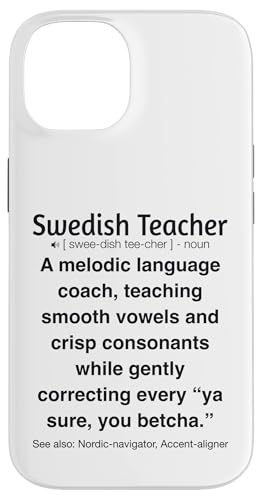 Schwedischlehrer Hülle für iPhone 14 von Swedish Teacher Gifts & apparels