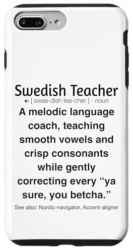 Schwedischlehrer Hülle für iPhone 7 Plus/8 Plus von Swedish Teacher Gifts & apparels