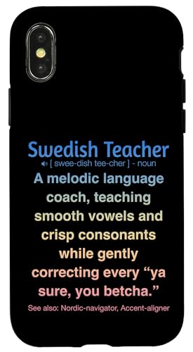 Schwedischlehrer Hülle für iPhone X/XS von Swedish Teacher Gifts & apparels