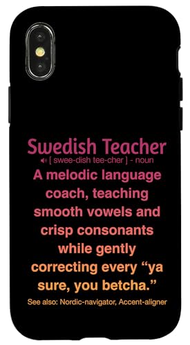 Schwedischlehrer Hülle für iPhone X/XS von Swedish Teacher Gifts & apparels