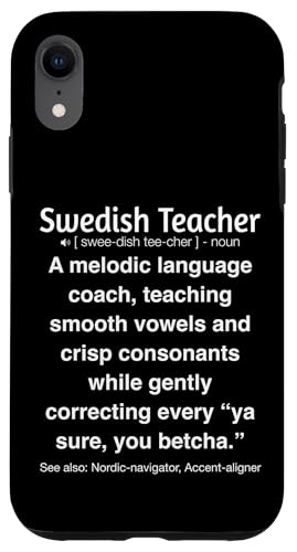 Schwedischlehrer Hülle für iPhone XR von Swedish Teacher Gifts & apparels