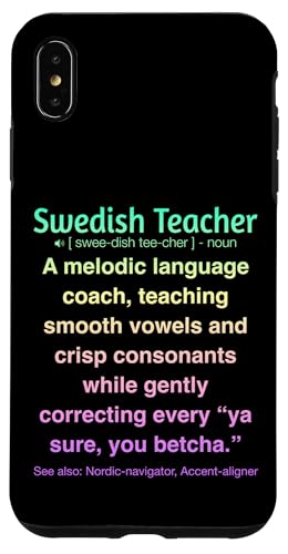 Schwedischlehrer Hülle für iPhone XS Max von Swedish Teacher Gifts & apparels
