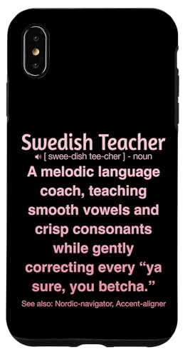 Schwedischlehrer Hülle für iPhone XS Max Schwedischlehrer Hülle für iPhone XS Max von Swedish Teacher Gifts & apparels