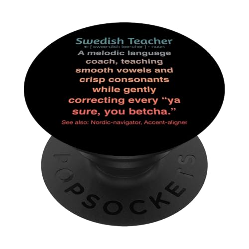 Schwedischlehrer PopSockets Klebender PopGrip Schwedischlehrer PopSockets Klebender PopGrip von Swedish Teacher Gifts & apparels