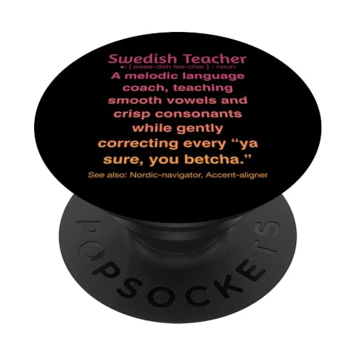 Schwedischlehrer PopSockets Klebender PopGrip Schwedischlehrer PopSockets Klebender PopGrip von Swedish Teacher Gifts & apparels