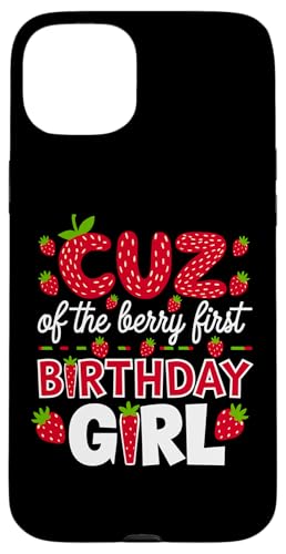 Cuz of the Berry Erstes Geburtstagskind Strawberry Cousin Cuz Hülle für iPhone 15 Plus Cuz of the Berry Erstes Geburtstagskind Strawberry Cousin Cuz Hülle für iPhone 15 Plus von Sweet Berry Strawberry First Birthday Girl Apparel