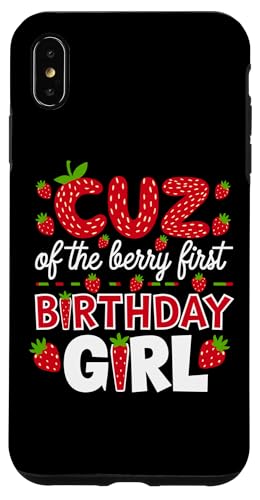 Cuz of the Berry Erstes Geburtstagskind Strawberry Cousin Cuz Hülle für iPhone XS Max Cuz of the Berry Erstes Geburtstagskind Strawberry Cousin Cuz Hülle für iPhone XS Max von Sweet Berry Strawberry First Birthday Girl Apparel