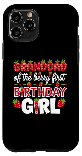 Granddad of the Berry, erstes Geburtstagskind, Erdbeeropa Hülle für iPhone 11 Pro von Sweet Berry Strawberry First Birthday Girl Apparel