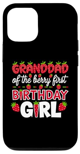Granddad of the Berry, erstes Geburtstagskind, Erdbeeropa Hülle für iPhone 12/12 Pro Granddad of the Berry, erstes Geburtstagskind, Erdbeeropa Hülle für iPhone 12/12 Pro von Sweet Berry Strawberry First Birthday Girl Apparel