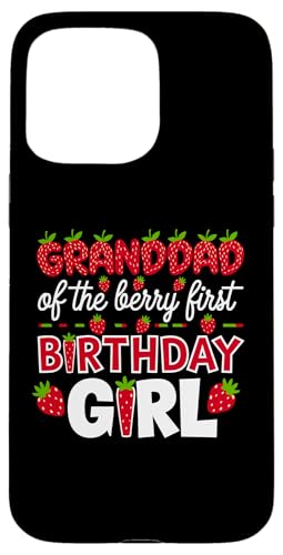 Granddad of the Berry, erstes Geburtstagskind, Erdbeeropa Hülle für iPhone 15 Pro Max Granddad of the Berry, erstes Geburtstagskind, Erdbeeropa Hülle für iPhone 15 Pro Max von Sweet Berry Strawberry First Birthday Girl Apparel