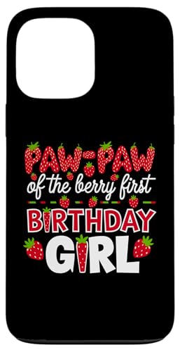 Paw Paw of the Berry Erster Geburtstag für Mädchen, Erdbeeropa Hülle für iPhone 13 Pro Max Paw Paw of the Berry Erster Geburtstag für Mädchen, Erdbeeropa Hülle für iPhone 13 Pro Max von Sweet Berry Strawberry First Birthday Girl Apparel