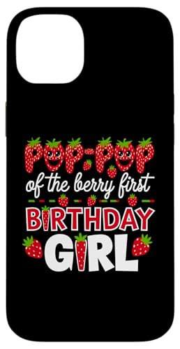 Pop Pop of the Berry Erstes Geburtstagskind, Erdbeeropa Hülle für iPhone 14 Plus Pop Pop of the Berry Erstes Geburtstagskind, Erdbeeropa Hülle für iPhone 14 Plus von Sweet Berry Strawberry First Birthday Girl Apparel