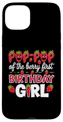 Pop Pop of the Berry Erstes Geburtstagskind, Erdbeeropa Hülle für iPhone 15 Plus Pop Pop of the Berry Erstes Geburtstagskind, Erdbeeropa Hülle für iPhone 15 Plus von Sweet Berry Strawberry First Birthday Girl Apparel