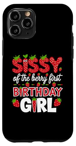 Sissy of the Berry Mädchen zum ersten Geburtstag Strawberry Sister Sis Hülle für iPhone 11 Pro Sissy of the Berry Mädchen zum ersten Geburtstag Strawberry Sister Sis Hülle für iPhone 11 Pro von Sweet Berry Strawberry First Birthday Girl Apparel