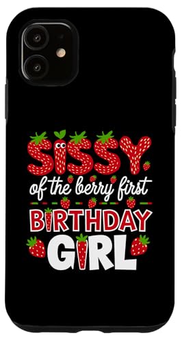 Sissy of the Berry Mädchen zum ersten Geburtstag Strawberry Sister Sis Hülle für iPhone 11 Sissy of the Berry Mädchen zum ersten Geburtstag Strawberry Sister Sis Hülle für iPhone 11 von Sweet Berry Strawberry First Birthday Girl Apparel