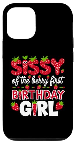 Sissy of the Berry Mädchen zum ersten Geburtstag Strawberry Sister Sis Hülle für iPhone 12/12 Pro von Sweet Berry Strawberry First Birthday Girl Apparel
