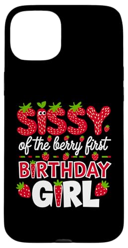 Sissy of the Berry Mädchen zum ersten Geburtstag Strawberry Sister Sis Hülle für iPhone 15 Plus Sissy of the Berry Mädchen zum ersten Geburtstag Strawberry Sister Sis Hülle für iPhone 15 Plus von Sweet Berry Strawberry First Birthday Girl Apparel