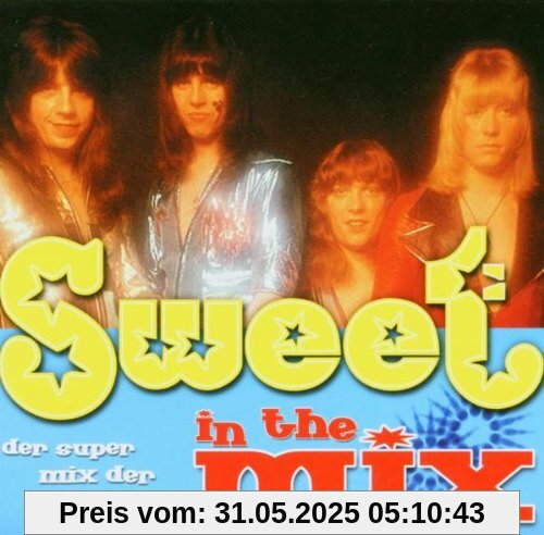 Sweet in The Mix Sweet in The Mix von Sweet