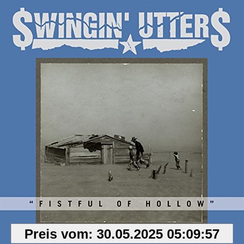 Fistful of Hollow Fistful of Hollow von Swingin' Utters