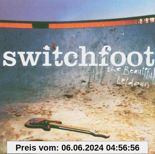 The Beautiful Letdown von Switchfoot