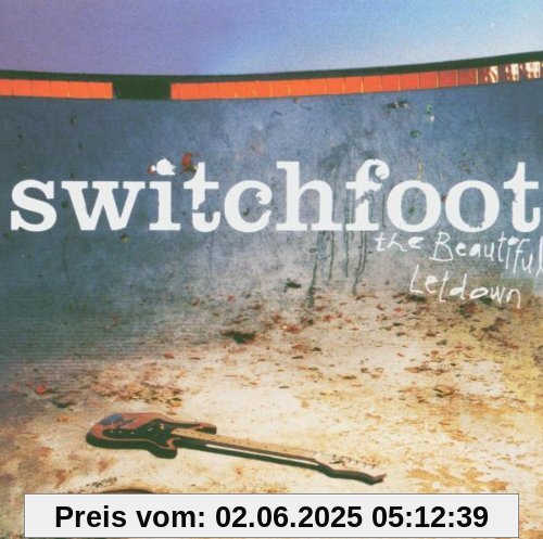 The Beautiful Letdown von Switchfoot