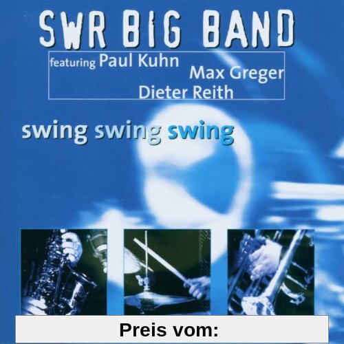 Swing Swing Swing von Swr Big Band