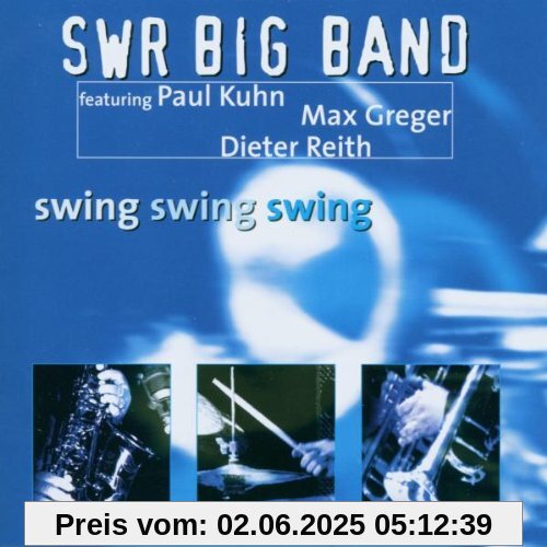 Swing Swing Swing von SWR Big Band