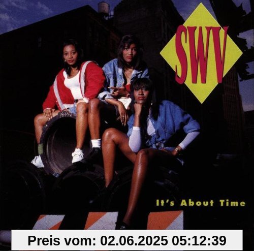 It's About Time von Swv