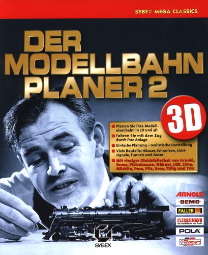 Der Modellbahn Planer 2. CD- ROM für Windows 95/98/Me/NT/2000. von Sybex