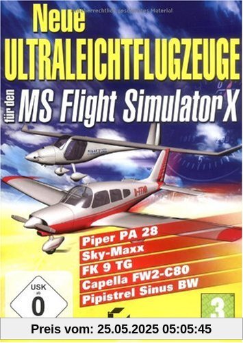 Flight Simulator X - Neue Ultraleichtflugzeuge Flight Simulator X - Neue Ultraleichtflugzeuge von Sybex