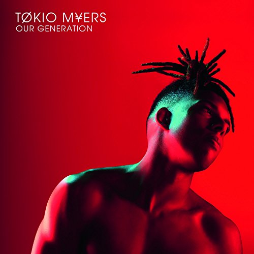Tokio Myers - Our Generation von Syco Music