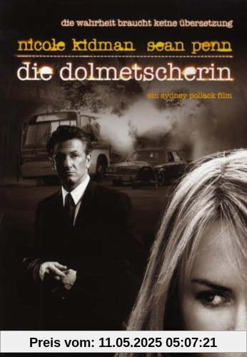 Die Dolmetscherin Die Dolmetscherin von Sydney Pollack