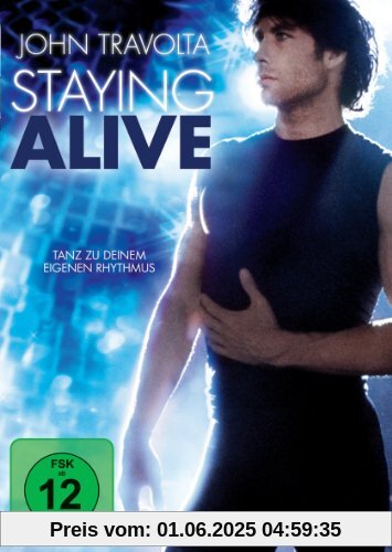 Staying Alive von Sylvester Stallone