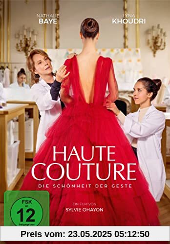 Haute Couture - Die Schönheit der Geste Haute Couture - Die Schönheit der Geste von Sylvie Ohayon