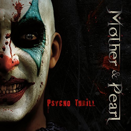 Mother & Pearl - Psycho Thrill von Symbol