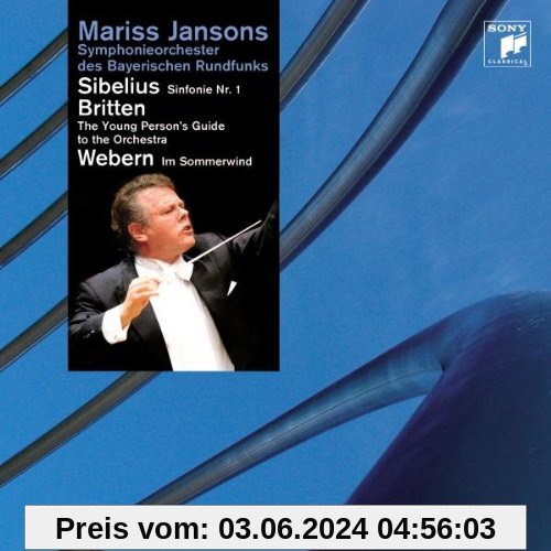Sibelius/Britten/Webern von Symphonieorchester des Bayerischen Rundfunks