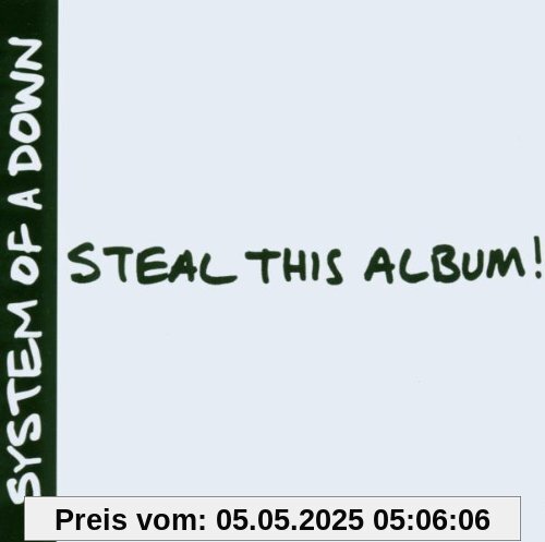 Steal This Album! von System of a Down