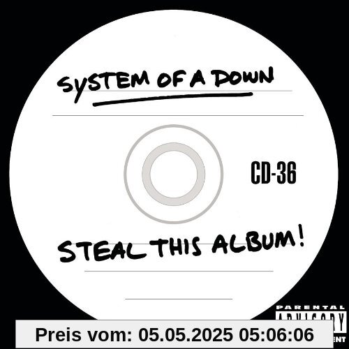 Steal This Album! Steal This Album! von System of a Down