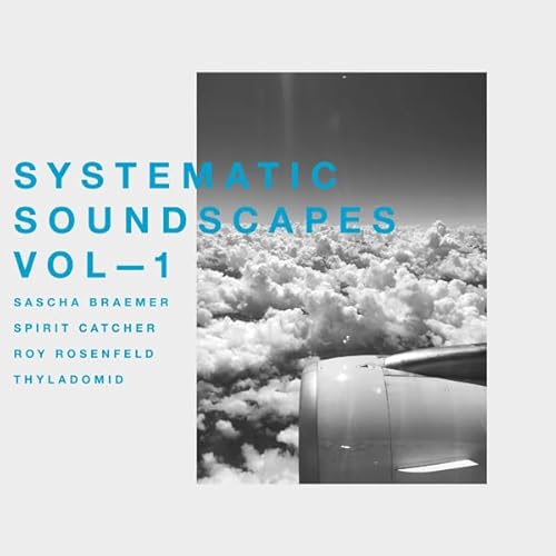 Systematic Soundscapes Vol. 1 von Systematic