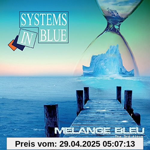 Melange Bleu-the 3rd Album von Systems in Blue