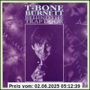 Behind the Trap Door Behind the Trap Door von T-Bone Burnett