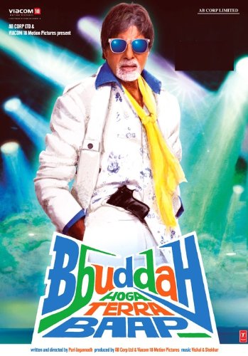 Bbuddah... Hoga Terra Baap (2011) (Amitabh Bachchan / Action Thriller / Bollywood Movie / Hindi Cinema / DVD) von T-Series