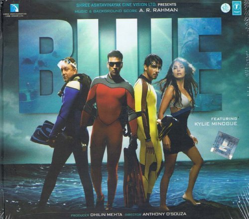 Blue (A R Rahman / Film Soundtrack / Bollywood Movie Songs / Hindi Music) Soundtrack Edition by A.R.Rahman, Rashid Ali, Blaaze, Raqeeb Alam, Sonu Kakkar, Jaspreet Singh, Neha K (2009) Audio CD von T-Series