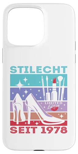 Geburtstag Frau Stilecht Seit 1978 Party Outfit Damen Frauen Hülle für iPhone 15 Pro Max von T-Shirt Geschenkidee Geburtstagsgeschenk für Damen