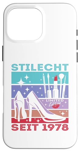 Geburtstag Frau Stilecht Seit 1978 Party Outfit Damen Frauen Hülle für iPhone 16 Pro Max von T-Shirt Geschenkidee Geburtstagsgeschenk für Damen