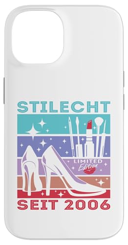 Geburtstag Frau Stilecht Seit 2006 Geschenke Frauen Hülle für iPhone 14 von T-Shirt Geschenkidee Geburtstagsgeschenk für Damen
