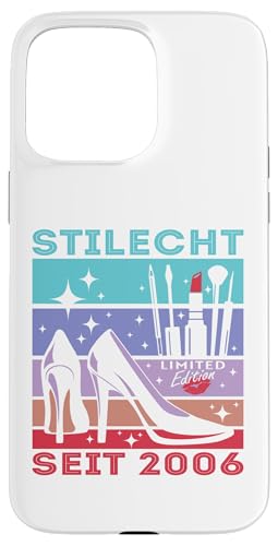 Geburtstag Frau Stilecht Seit 2006 Geschenke Frauen Hülle für iPhone 15 Pro Max von T-Shirt Geschenkidee Geburtstagsgeschenk für Damen