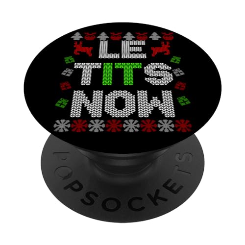Le Tits Now Xmas Let is Snow Funny Christmas Slogan PopSockets mit austauschbarem PopGrip von T-ShirtManiak