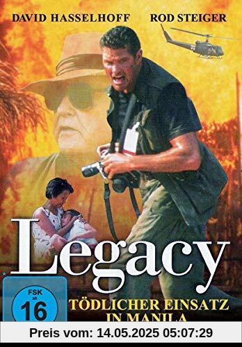 Legacy - Tödlicher Einsatz in Manila Legacy - Tödlicher Einsatz in Manila von T.J. Scott
