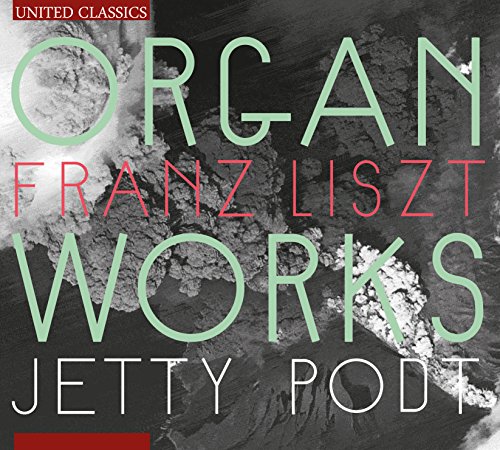 Liszt: Organ Works von United Classics